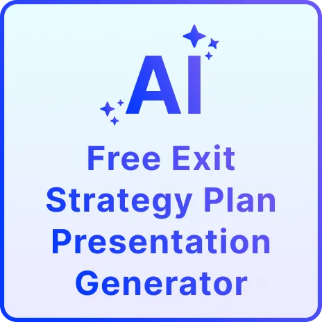 Free AI Exit Strategy Plan Presentation Generator, Free Exit Strategy Presentation Maker Online [ No Signup ]